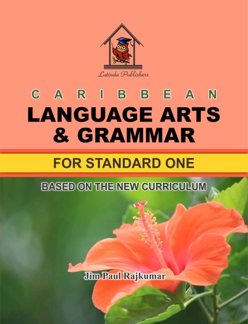 Caribbean Language Arts and Grammar For Standard 1, BY J. Rajkumar