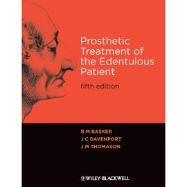 Prosthetic Treatment of the Edentulous Patient, 5ed BY R.M. Basker, J.C. Davenport, J.M. Thomason
