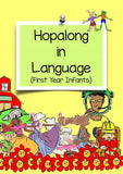 Hopalong In Language, First Year Infants, BY L. Powell Cadette