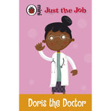 Just the Job: Doris the Doctor