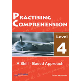 Practising Comprehension, Level 4, BY C. Narinesingh