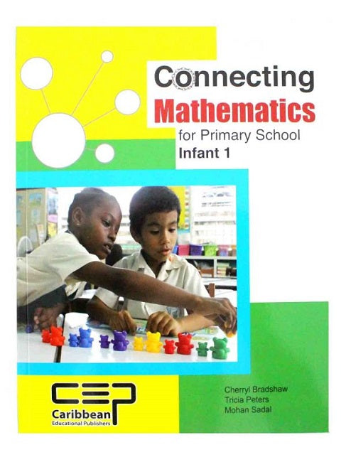 Connecting Math Book Connecting Mathematics for Primary School, Infant 1, BY C. Bradshaw ...