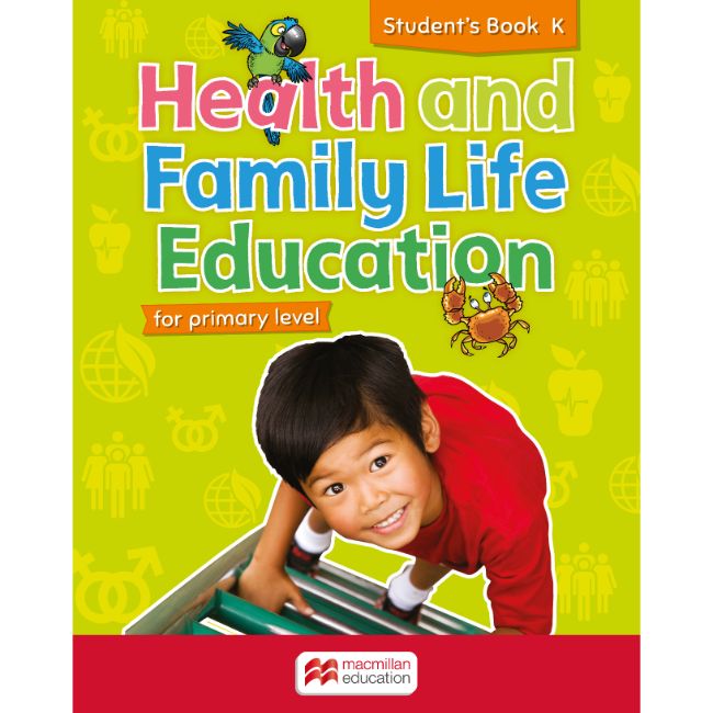 Health and Family Life Education Student's Book K BY P. Bain
