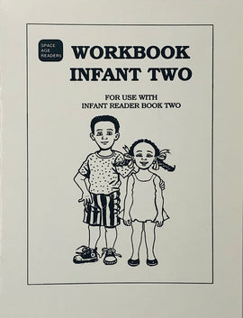 Our Family Infant Workbook 2 BY S. Nagassar, Space Age Readers