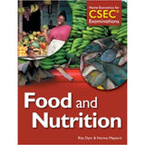 Home Economics for CSEC&reg; Examinations Student's Book: Food &amp; Nutrition BY N. Maynard, R. Dyer