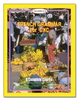 French Grammar For CXC BY J. Kanhai Winter, Baksh
