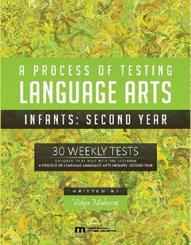 A Process of Testing Language Arts, Infants: Second Year, BY V. Maharaj