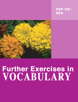 Further Exercises In Vocabulary BY Harry Subnaik, Mitra Rajnauth