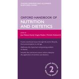 Oxford Handbook of Nutrition and Dietetics, 2ed, BY Webster-Gandy