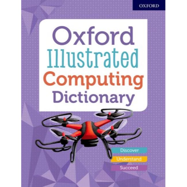 Computer Language Dictionary Oxford Illustrated Computing Dictionary, BY Oxford Dictionaries ...