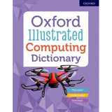 Oxford Illustrated Computing Dictionary, BY Oxford Dictionaries