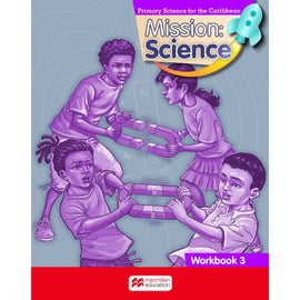 Mission: Science Workbook 3 BY T. Hudson, D. Roberts