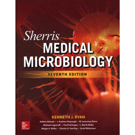 Sherris Medical Microbiology, 7ed BY K. Ryan