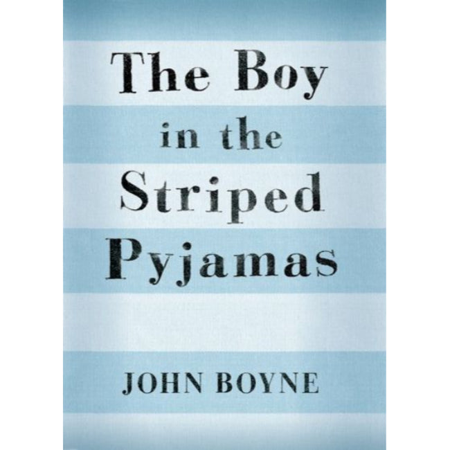 The Boy In The Striped Pyjamas BY J. Boyne, OXFORD