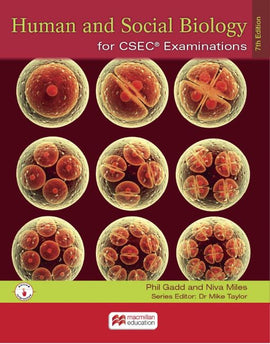 Human & Social Biology for CSEC® Examinations 7ed, Student's Book with Interactive Digital Resources BY P. Gadd
