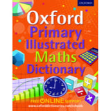 Oxford Primary Illustrated Maths Dictionary