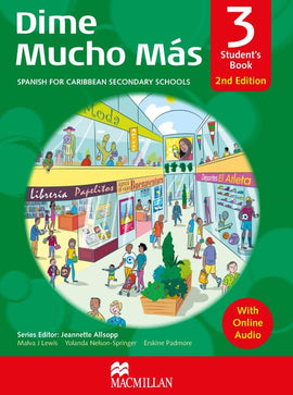 Dime Mucho Mas Student's Book 3, 2ed with ONLINE AUDIO BY M. Lewis, Y. Nelson-Springer, E. Padmore, J. Allsopp