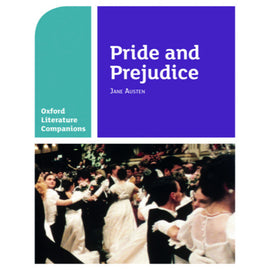 Oxford Literature Companions: Pride and Prejudice BY Annie Fox