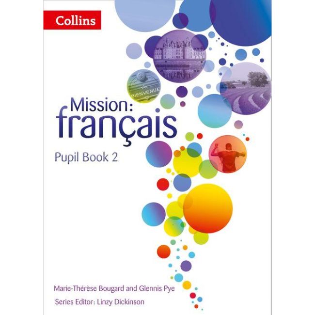 Mission Fran&Atilde;&sect;ais Pupil Book 2, BY M.Bougard, G.Pye