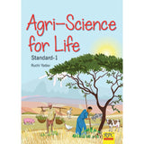 Agri Science For Life, Standard 1, BY R.Yadav