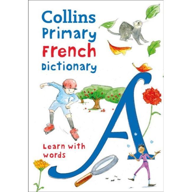 Collins Primary French Dictionary, 2ed BY Collins Dictionaries