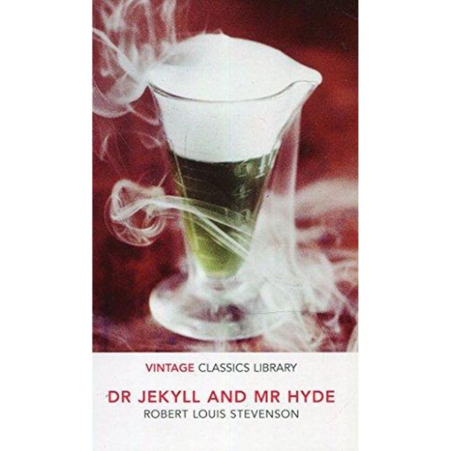 Vintage Classics: Dr Jekyll and Mr Hyde
