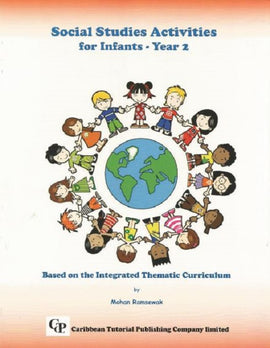 Social Studies Activities for Infant Year 2, BY M. Ramsewak