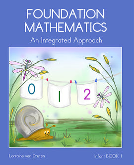 Foundation Mathematics Infant Book 1 BY L. van Druten