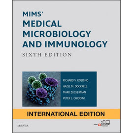 Mims' Medical Microbiology and Immunology, International Edition, 6ed, BY H. Goering, Dockrell, Zuckerman, Chiodini