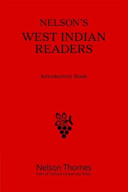 Nelson's West Indian Reader Introductory Book