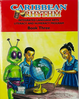 Caribbean Rhythm Integrated Language Arts Literacy Numeracy Program, Book 3, BY F. Porter