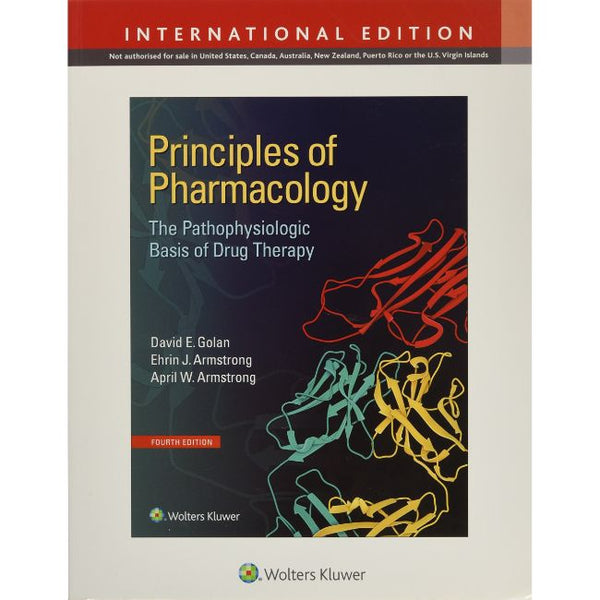 Principles of Pharmacology, The Pathophysiologic Basis of Drug