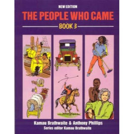 The People Who Came Book 3 BY Braithwaite, Robttom, Hunte
