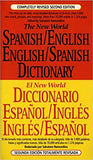 The New World Spanish/English, English/Spanish Dictionary, 2ed BY Salvatore Ramondino