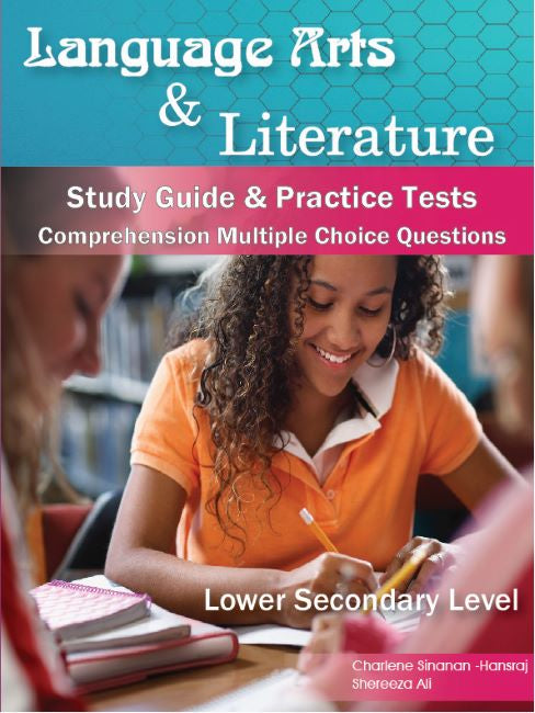Language Arts And Literature Study Guide & Practice Tests BY Charlene Sinanan- Hansraj , Shereeza Ali