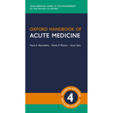 Oxford Handbook of Acute Medicine, 4ed BY P. Ramrakha, K. Moore, A. Sam