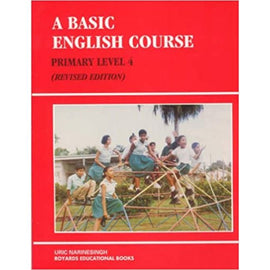 A Basic English Course, Book 4, BY U. Narinesingh