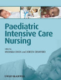 Paediatric Intensive Care Nursing BY M.Dixon, D.Crawford