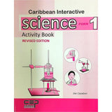 Caribbean Interactive Science Form 1 Activity Book, REVISED EDITION BY Joe Cazabon, Ho Peck Leng