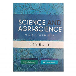 Science and Agri-Science Made Simple, Level 1, BY V. Maharaj