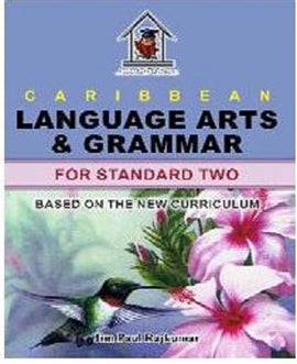 Caribbean Language Arts and Grammar For Standard 2, BY J. Rajkumar