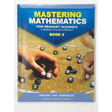 Mastering Mathematics for Primary Schools, Book 3, A Problem Solving Approach, BY D. Seegobin, D. Harbukhan