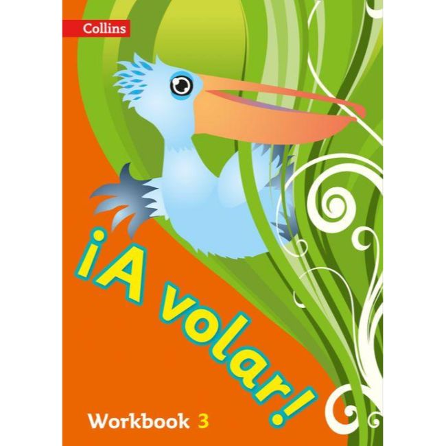 ¡A VOLAR! Primary Spanish Workbook Level 3, BY Collins UK