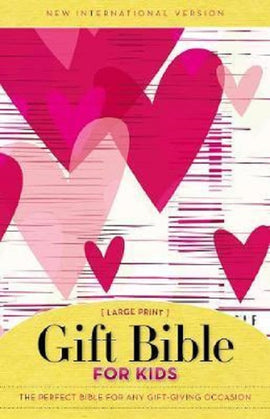 Gift Bible For Kids, NIV, Large Print, Soft Cover with Pink Hearts