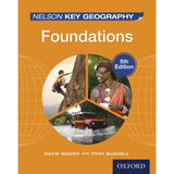 Nelson Key Geography Foundations Student Book , Waugh, David; Bushell, Tony