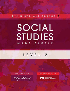 Trinidad and Tobago Social Studies Made Simple, Level 2, BY V. Maharaj