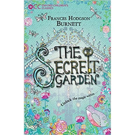 Oxford Children's Classics, The Secret Garden , Hodgson Burnett, Frances