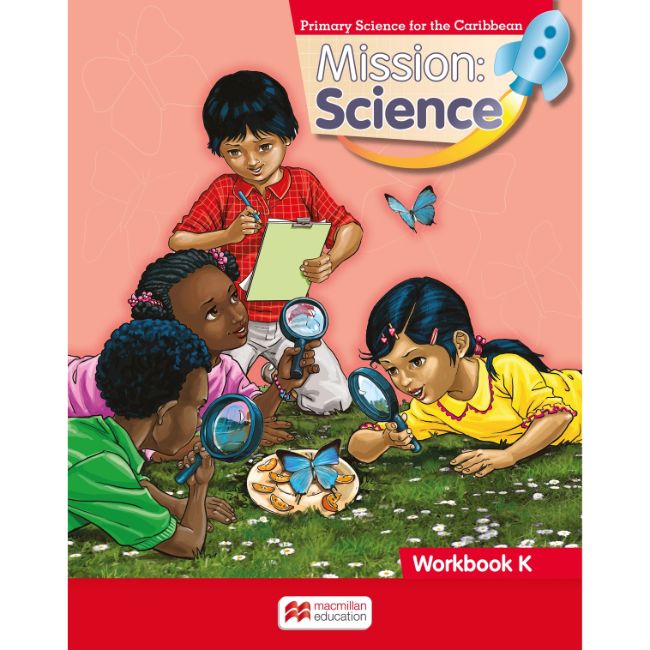 Mission: Science Workbook K BY T. Hudson, D. Roberts