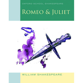 Oxford School Shakespeare, Romeo and Juliet , Shakespeare, William; Gill, Roma