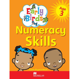 Early Birds Numeracy Skills Workbook: Age 3 BY K. Bryant-Mole